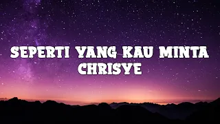 Chrisye - Seperti Yang Kau Minta (lyrics)