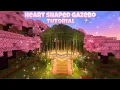 Minecraft How to build a Heart Shaped Gazebo build tutorial