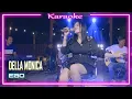 Download Lagu Della Monica - Ego (Karaoke)