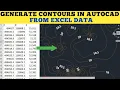 How i CREATE CONTOURS in AutoCad from Excel data Topographic Surveys for beginners