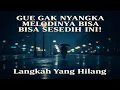 Musik Akustik Buat Teman Malammu Yang Sunyi ‘Langkah yang Hilang’ | Harmoni Senja (Official Audio)