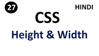 CSS height and width property Part - 27 CSS in hindi