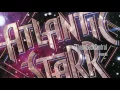 Atlantic Starr-  Am I Dreaming