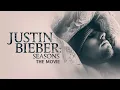 Lagu Justin Bieber Seasons: The Movie