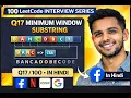 Leetcode Minimum Window Substring In JavaScript LeetCode 100 Interview Question O N Hindi