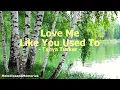 Love Me Like You Used To by Tanya Tucker - 1987 (with lyrics)