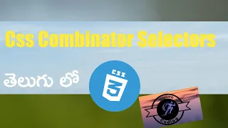 Css Combinator Selectors In Telugu Combinators Selectors In Css