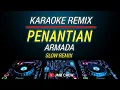Download Lagu Karaoke Penantian - Armada Dj Remix Slow