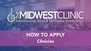 How to Apply - Presenting a Clinic at Midwest