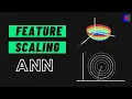Data Scaling in Neural Network Feature Scaling in ANN End to End Deep Learning Course