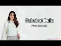 Download Lagu Sahabat Dulu - Prinsa Mandagie (Lyric Video)