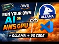 Run Your Own AI on AWS EC2 with Ollama VS Code Step-by-Step Guide