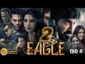 Download Lagu Eagle 2 | New Superhit South Full Action Movie | 2024 | Ravi Teja |