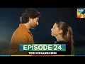 Download Lagu Teri Chhaon Mein Episode 24
