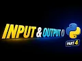How to Take Input in Python Input Output Explained EP-04