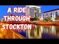 Exploring The Streets of Stockton California