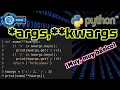 What are args and kwargs used for in functions Python from scratch Very very basic