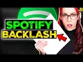 Spotify Gets Massive Backlash