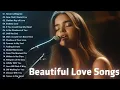 Download Lagu Dreamy Melodies Beautiful Love Songs 2025 | Sad Love Playlist Ballads Lyrics ...