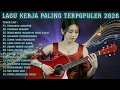 Lagu 🎧 LAGU SANTAI BUAT KERJA 2026 | FULL ALBUM LAGU TERPOPULER TEMANI KERJA SEHARI-HARI