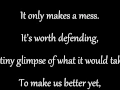 Lagu My Darkest Days - Still Worth Fighting For (Lyrics)