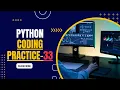 CODING PRACTICE 33 NXTWAVE CCBP 4 0 INTENSIVE CODING PRACTICE 33