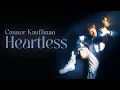Download Lagu Connor Kauffman - Heartless (Official Lyric Video)