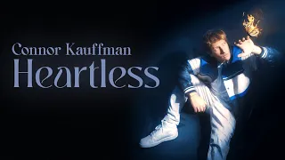 Connor Kauffman Heartless Official Lyric Video 