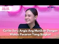 Lagu Cerita Seru Angie Ang Menikah Dengan Waktu Pacaran Yang Singkat -PAGI PAGI AMBYAR(9/12/25)P4