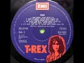 T Rex -  Life Is Strange