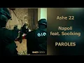 Paroles et instru point barre : Ashe 22 - Napoli (feat. Soolking)