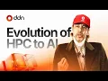 Evolution of HPC to AI - Alex Bouzari DDN