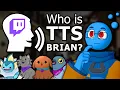 I FOUND TTS BRIAN The Voice of Twitch