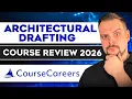 Course Careers Architectural Drafting Course Review - 2026 Is Architectural Drafting Worth It