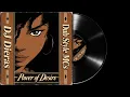 Dub Style MCs feat DJ Dieras - Power of Desire [Be