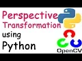 Perspective Transformation using Python