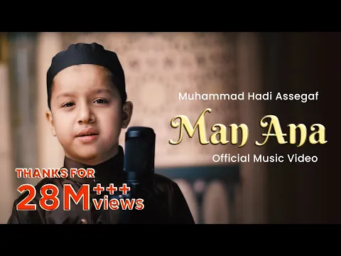 Download MP3 Muhammad Hadi Assegaf - Man Ana (Official Music Video)