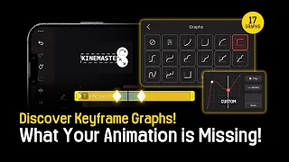Animate with Keyframe Graphs in #KineMaster
