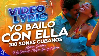 Yo BAILO con ella 💃🔥 Alfonsin Quintana Y La Orquesta Mágica De La Habana (Video Lyric)