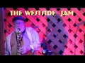 Download Lagu the Westside Jam 12-12-24 set 2.