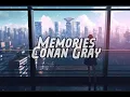 Download Lagu Conan Gray - Memories [Speed up \u0026 Reverb] | Lyrics
