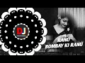 Download Lagu RANU BOMBAI KI RANU - REMIX | EDM x TRANCE | DJ RM x DJ AKSHAYx DJ SMILE BHADRAK | TELUGU FOLK REMIX