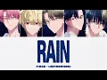Lagu RAIN — F/ACE | Color Coded Lyrics | Tamon’s B‑Side (ENG • ROM • JAP) tamon-kun ima docchi
