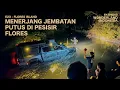 Lagu Ekspedisi Wonderland Indonesia (Eps. 23) Menerjang Rute Ekstrim Pesisir FLORES