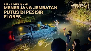 Ekspedisi Wonderland Indonesia (Eps. 23) Menerjang Rute Ekstrim Pesisir FLORES