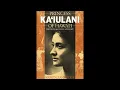 Aloha 'Oe   Ka'iulani  - The last Princess of Hawai'i