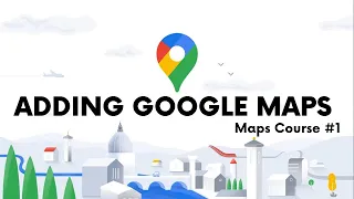 How to Add Google Maps to Android App - Google Maps Course