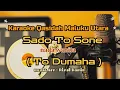 Download Lagu Karaoke Qasidah Ternate Sado To Sone ( To Dumaha ) Nada Wanita)