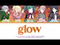 [GAME VER] glow / Leo/need × 初音ミク / プロセカ 歌詞 CC LYRICS
