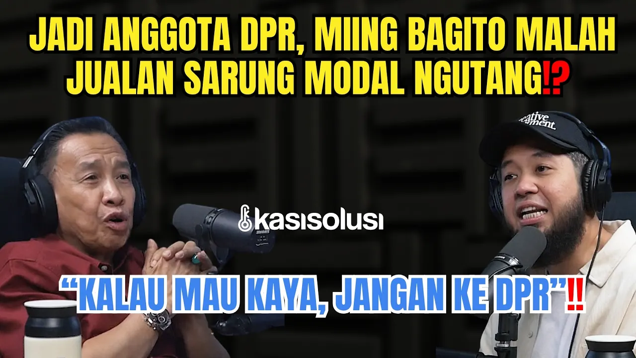 Jualan Sarung Saat Jadi Anggota DPR⁉️ Miing Bagito: “Gue Masuk Politik Bukan Buat Cari Kekayaan”